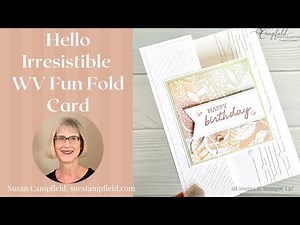 Hello Irresistible WV Fun Fold Card