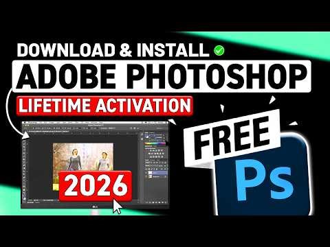 How to Download & Install Adobe Photoshop for FREE on PC & MAC (2026)