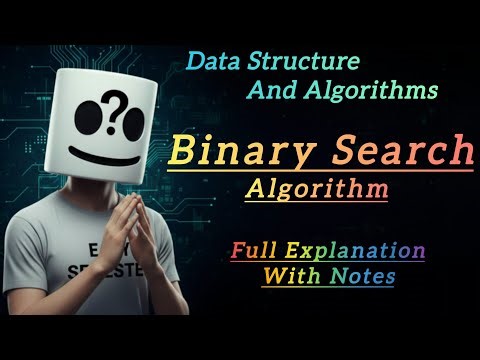 Binary Search Algorithm | How Binary Search Works | Algorithm & Code | DSA