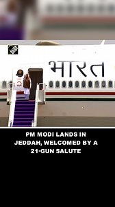 Prime Minister Modi lands in Jeddah, welcomed by a 21-gun salute #india #saudiarabia #pmmodi #jeddah | Asian News International (ANI)