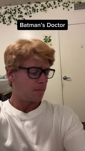 Batman's Doctor Appointment