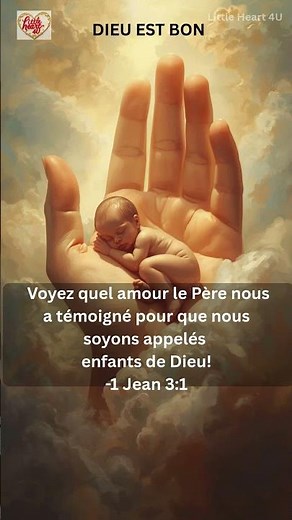 1 Jean 3:1 | Voyez quel amour le Père nous a témoigné pour que nous soyons appelés enfants de Dieu!