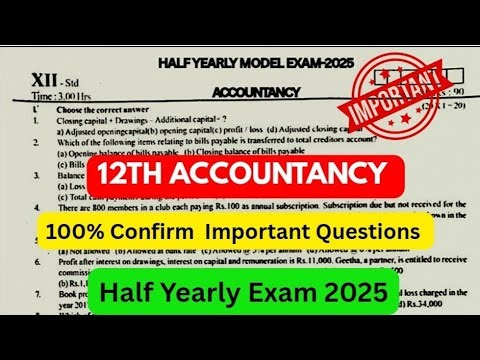 12th Accountancy Half yearly question paper 2025 | 12th Half yearly Exam question paper Accountancy