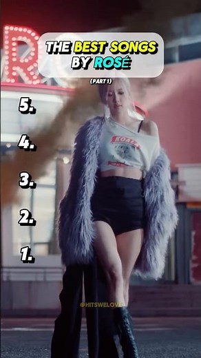 The Best Songs By ROSÉ (Part 1) 🎶