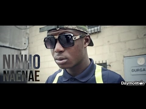 Ninho - Nae Nae Freestyle - Daymolition