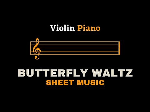 Brian Crain - Butterfly Waltz | Violin and Piano (Sheet Music/Full Score)