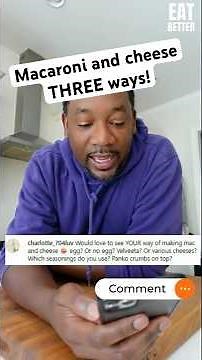 Q&A: How I make mac and cheese (3 variations)