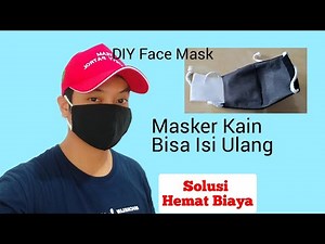 Cara Membuat Masker Kain dengan Filter | DIY How to Make Face Mask