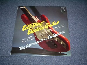 The Astronauts VS The Spiders - Let's Play Electric Guitar