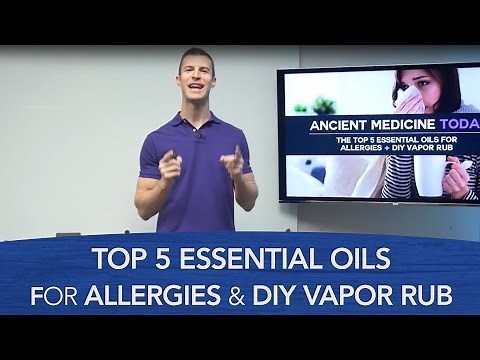 Top 5 Essential Oils for Allergies & DIY Vapor Rub
