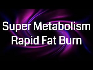 Super Metabolism Binaural Beats | Rapid Fat Burn Frequency | Fast Weight Loss