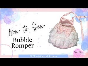 How to Sew Ruffle Bubble Romper- FREE Pattern - Sewing Tutorial- Baby Bubble Romper DIY-Part 1