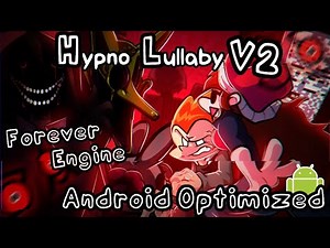 Friday Night Funkin'| Hypno Lullaby V2 Forever Engine (ANDROID OPTIMIZED)📁📥