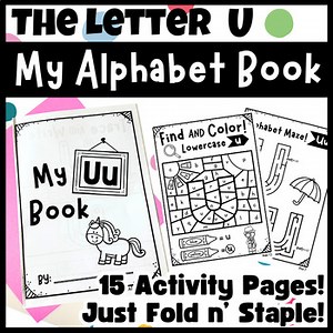 Letter of the Week | My Alphabet U Book | Letter U Worksheets