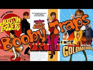 The Austin Powers Trilogy Booby Traps Montage (Music Video)
