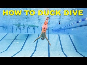 HOW TO DIVE DOWN UNDERWATER - DUCK DIVE