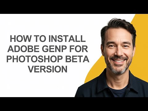 How to Install Adobe Genp for Photoshop Beta Version - KevinHowTo
