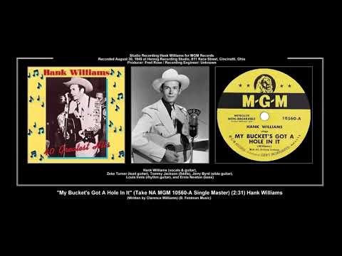 *(1949) MGM 10560-A ''My Bucket's Got A Hole In It'' (Take NA Single Master) Hank Williams