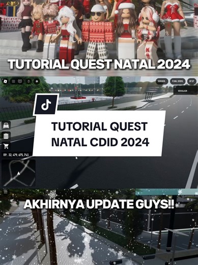 Tutorial Lengkap Quest Natal CDID 2024