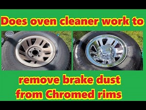 Will oven cleaner make it easier to remove brake dust from chrome rims? Lets find out.