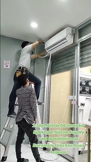 1.5hp Matrix Split Type Inverter Aircon Supply and Installation at Santa Rosa Laguna 09751238887