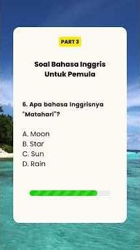 Soal bahasa inggris untuk pemula part 3