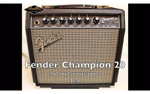 【BY】fender芬达冠军 champion 20 音箱 调音指南