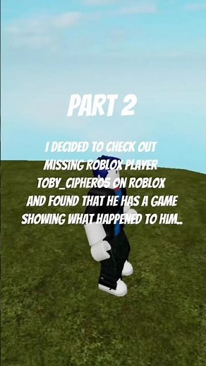 PART 2‼️ This Roblox player is MISSING! #roblox #robloxfyp #missingrobloxplayer #robloxindonesia