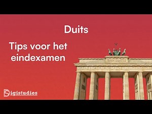 Duits - Tips voor het eindexamen