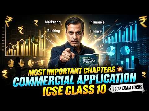 Commercial Application Most Important Chapters 🔥⚡| ICSE Class 10 | ‪@sirtarunrupani‬​