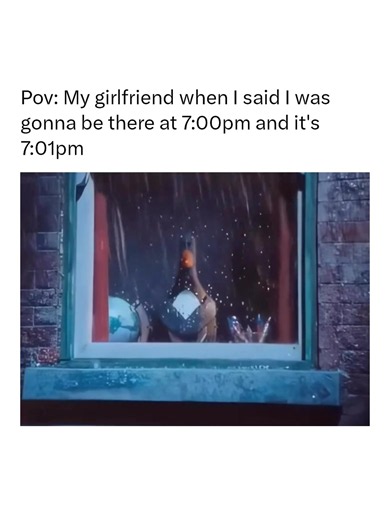Pov: My girlfriend when I said I was gonna be there at 7:00pm and it's 7:01pm. #Memezar #memes #memesdaily #memestiktok😂😂