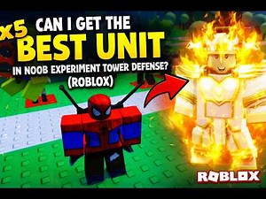 Can I Get the BEST Unit in Noob Experiment Tower Defense IN ROBLOX GAME