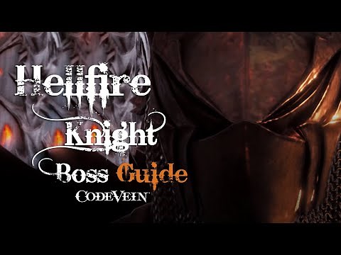 Hellfire Knight Boss Fight Guide - Code Vein (Solo)