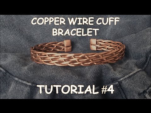 Copper Bracelet Tutorial #4 - 7 Wire Basket Weave Cuff Bracelet - Hammered - Rustic