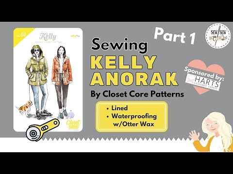 Sewing Part 1 Kelly Anorak by Closet Core Patterns...Sewing by Sew Sew Live