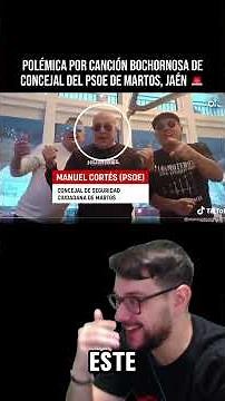 CONTROVERSY OVER EMBARRASSING SONG BY PSOE COUNCILLOR FROM MARTOS, JAÉN 🚨