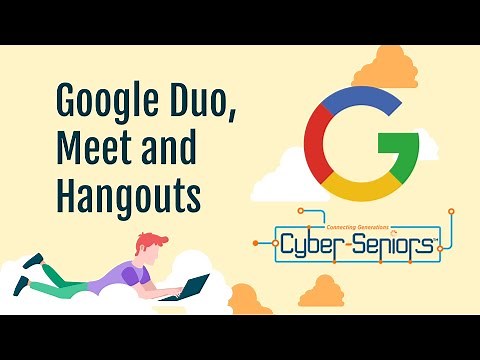 Google Duo, Meet and Hangouts