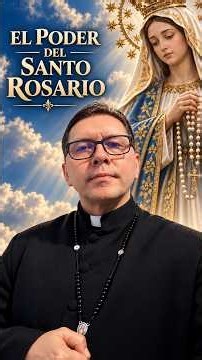 EL PODER DEL SANTO ROSARIO | Padre Wilson Salazar J+EM