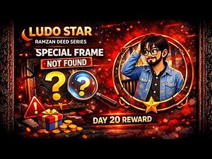 Ludo Star Day Ramzan Deeds 🌙 20 Special Reward Frame Problem Explained ⚠️ | Technical Janiii 🔥