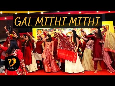 GAL MITHI MITHI BOL DANCE PERFORMANCE | FAMILY DANCE | SANGEET CHOREOGRAPHY | DANSYNC