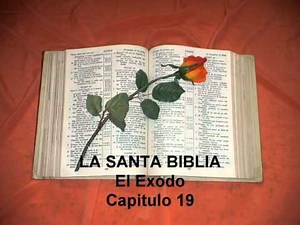 El Exodo. Capitulo 19.