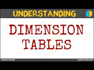 4 - Dimesion Tables in Datawarehouse