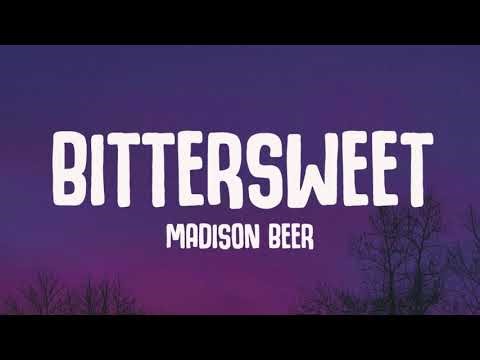 Madison Beer - bittersweet (Lyrics)