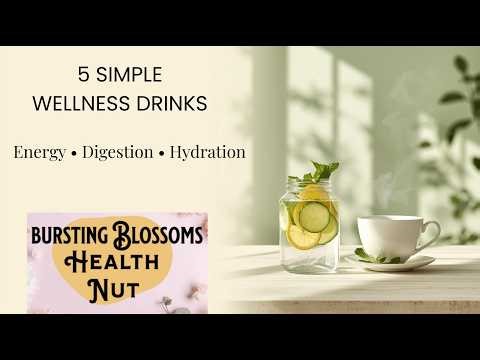 5 Simple Wellness Drinks for Energy, Digestion & Daily Hydration