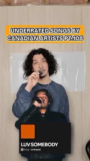 Gabzzz on Instagram: "UNDERRATED SONGS BY CANADIAN ARTISTS PT.108: @lilgrayski - LUV SOMEBODY"