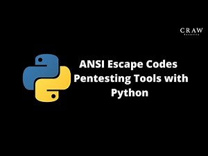 ANSI Escape Codes | Pentesting Tools with Python | Craw Security #python #pentestingtools