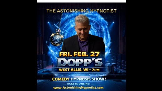 Astonishing Hypnotist at Dopps Feb 27, 2026