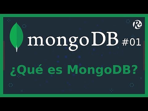 🍀MongoDB🍀01🍀 ¿Qué es MongoDB? Introducción al Curso