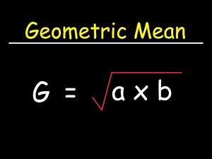Geometric Mean Video Lecture | Mathematics (Maths) for JEE Main and Advanced