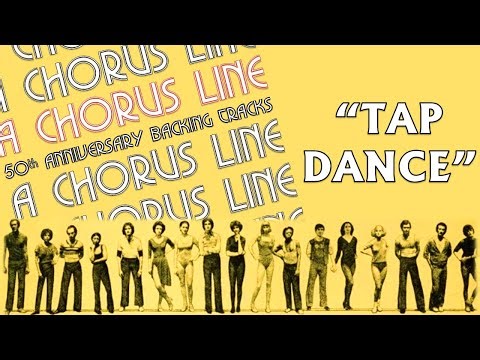 "Tap Dance" / "Alternatives" - A Chorus Line: Complete Backing Tracks